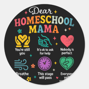 Homeschooling Neue Homeschooler Mama Mutter Homesc Runder Aufkleber