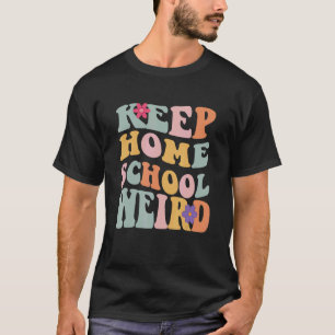 Homeschoolung seltsam beibehalten Homeschool-Mutt T-Shirt
