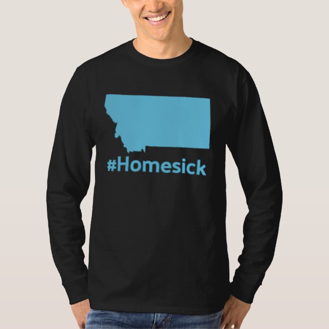 Homesick for Montana T-Shirt (Vorderseite)