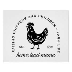 Homesteader Hühnermama, lustige Mama Zitate Poster