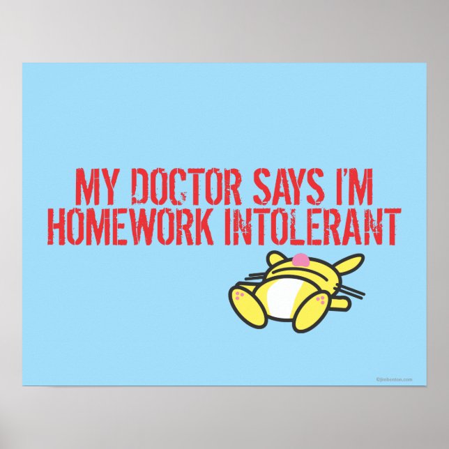 Homework Intollerant Poster (Vorne)