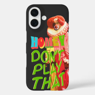 Homey spielt das nicht iPhone 16 hülle