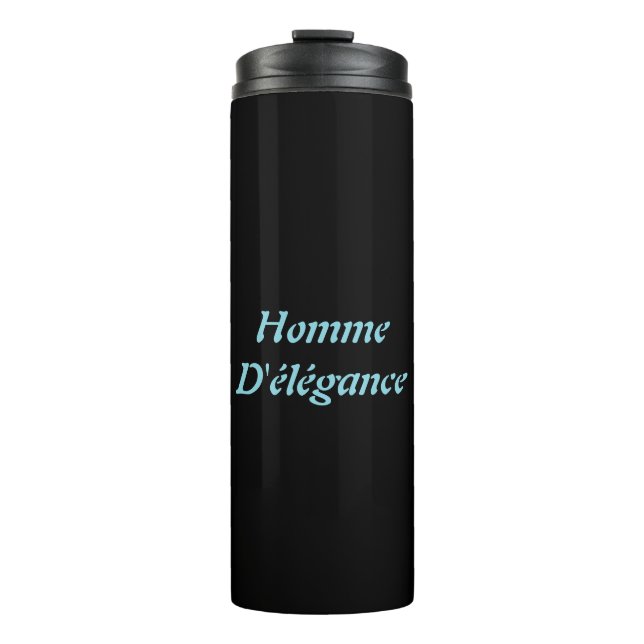 Homme D'élégance Thermal Tumbler Thermosbecher (Vorderseite)