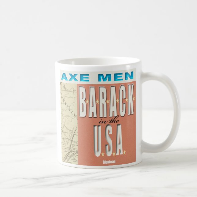 Hommes B-A-R-A-C-K de hache dans la tasse des (Droite)