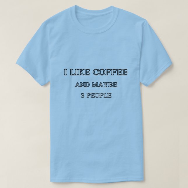 Hommes femme j'aime café 3 personnes drôle t-shirt (Design devant)