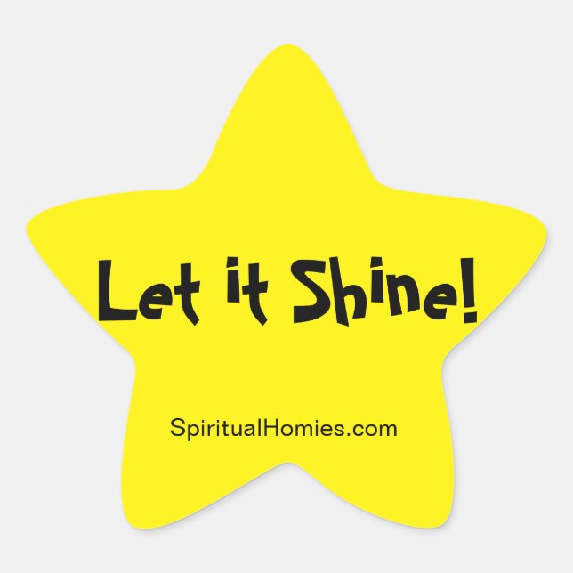 Hommes spirituels - "Let it Shine" autocollant éto (Devant)