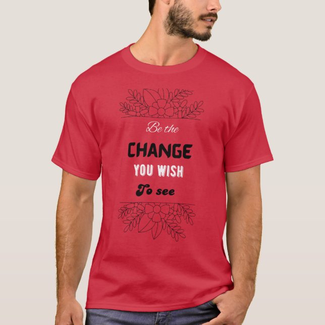 Hommes t-shirt rouge Soyez le changement que vous  (Devant)