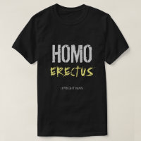 HOMO ERECTUS - aufrechter Mann