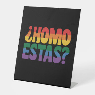 Homo Estas Funny Spanish Mexican Gay Ally LGBTQ Sockelschild