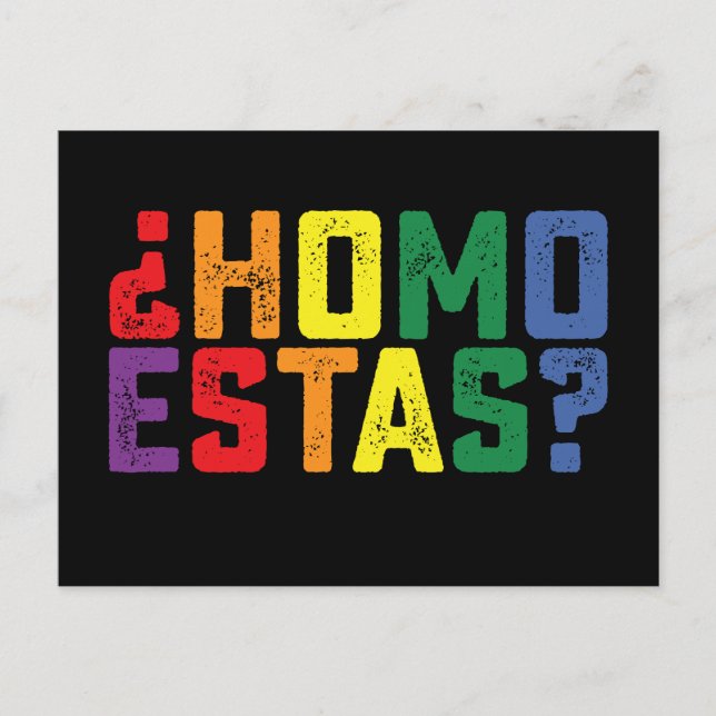 Homo Estas Spanish Mexican Funny Gay Pride LGBTQ Postkarte (Vorderseite)