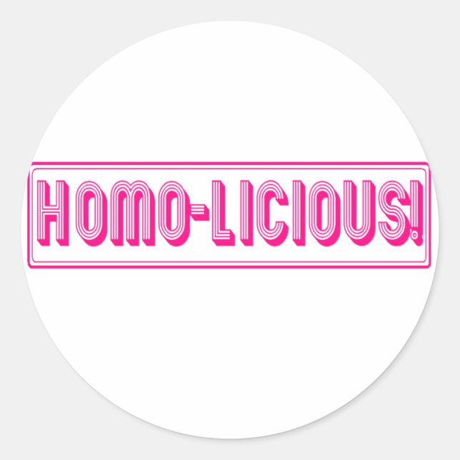 Homo-licious! Runder Aufkleber (Vorderseite)