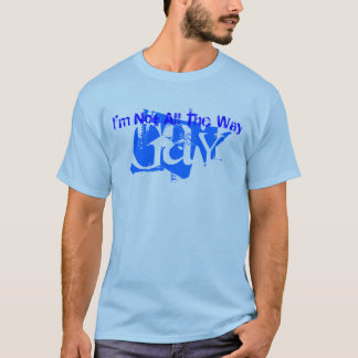 HomoFlexible, nicht vollständig homosexuell T-Shirt