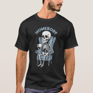 Homones Funny Indoorsy Skeleton Introvert Shy Hal T-Shirt