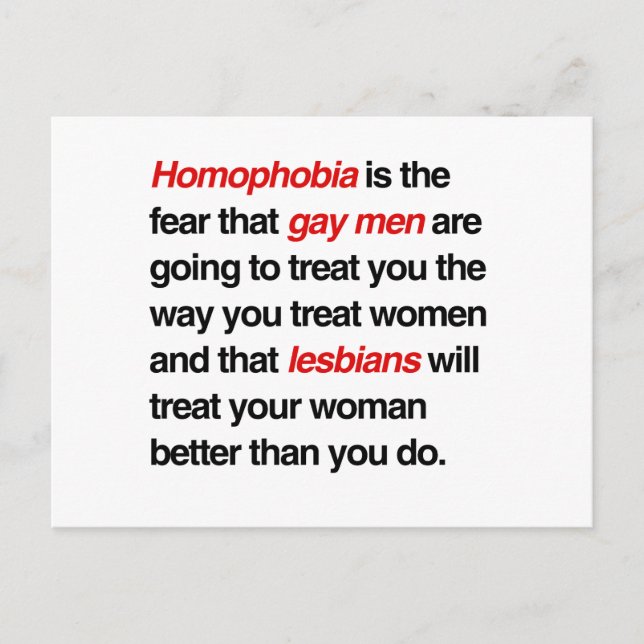 HOMOPHOBIA IST DIE ANGST, DASS GAY MEN IHNEN LECKE POSTKARTE (Vorderseite)