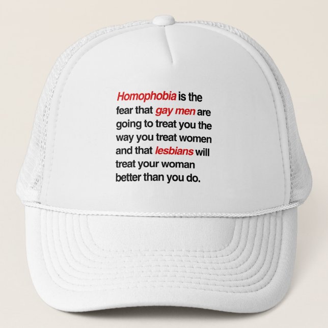 HOMOPHOBIA IST DIE ANGST, DASS GAY MEN IHNEN LECKE TRUCKERKAPPE (Vorderseite)