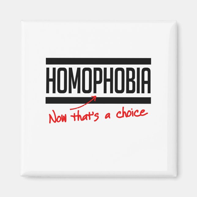 Homophobie ist eine Wahl Magnet (Vorne)