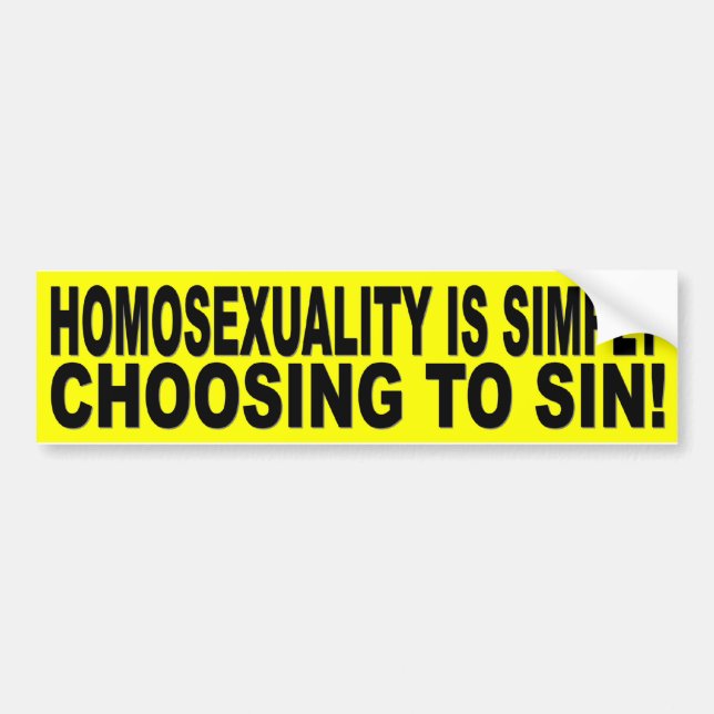 HOMOSEXUALITÄT BESCHLIESST EINFACH SIN AUTOAUFKLEBER (Vorne)