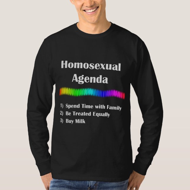 Homosexuelle Agenda T-Shirt (Vorderseite)