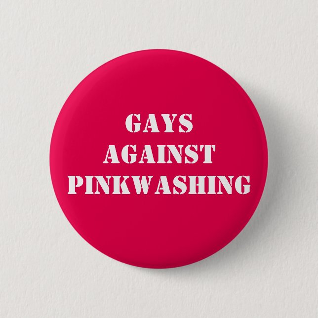 Homosexuelle gegen das Pinkwashing Button (Vorderseite)