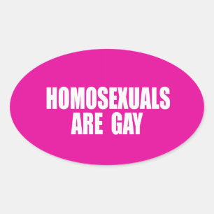 HOMOSEXUELLE SIND SCHWUL OVALER AUFKLEBER