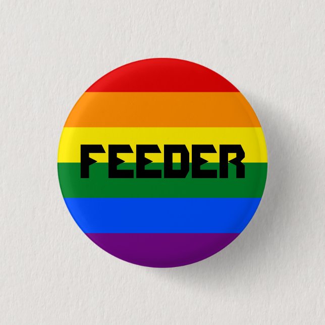 Homosexuelles Zufuhr-Button Button (Vorderseite)