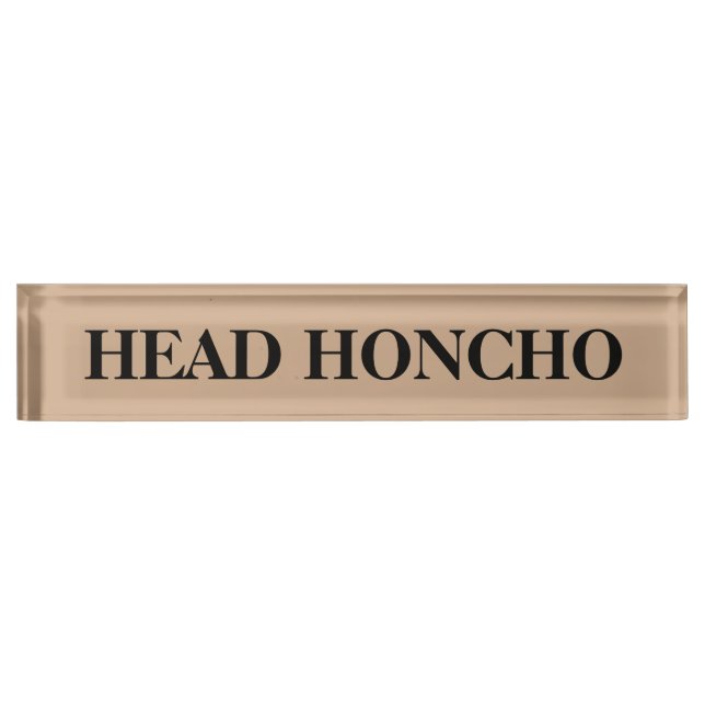 Honcho Desk Name Plate Namensplakette (Vorderseite)