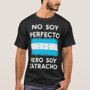 Honduras Flag Catracho Pride Hondure±o Banderas R T-Shirt