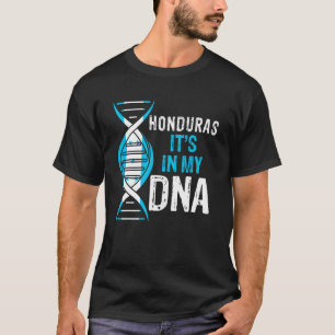 Honduras ist in meiner DNA Proud Honduras Fl T-Shirt