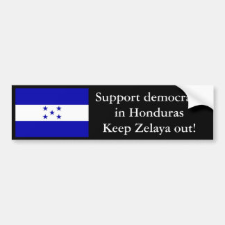 HondurasFlag, Stützdemokratie in HondurasKeep… Autoaufkleber