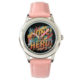 Hone the Hero Armbanduhr