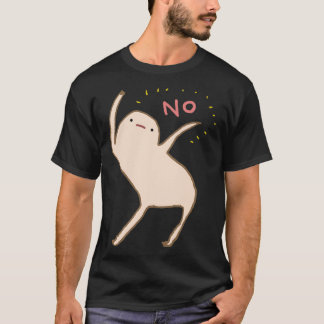 Honest Blob sagt Nein T-Shirt
