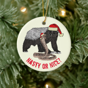 Honey Badger Snake Funny Festive Santa Quote Keramik Ornament