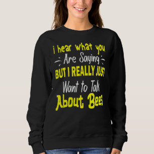 Honey Bee Keeper Beekeeper Friend 1 Sweatshirt