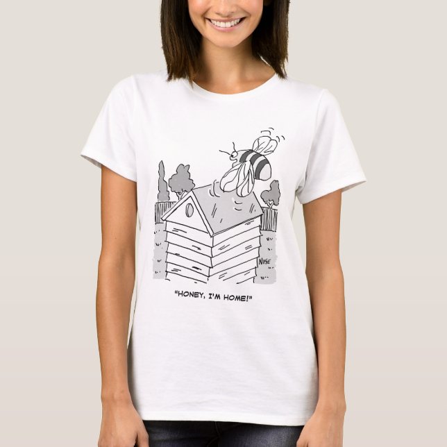 Honey Bee kehrt zu seinem Beehive Funny zurück T-Shirt (Vorderseite)