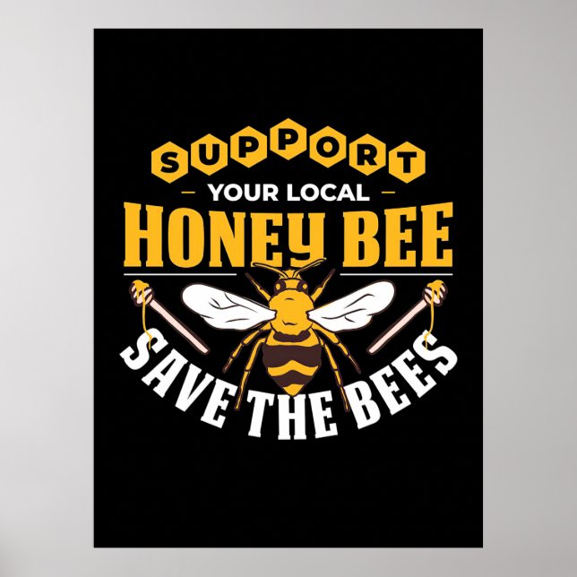 Honey Bee Save The Bees Poster (Vorne)