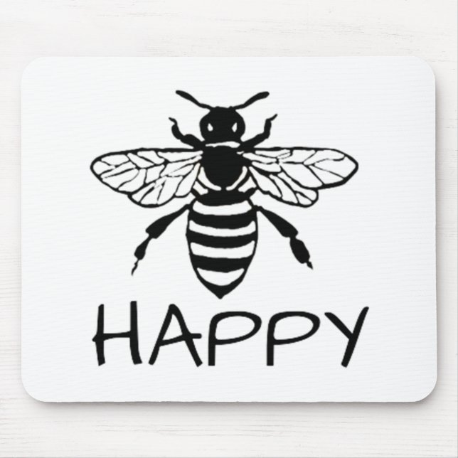 Honey Bee/ Sei glücklich Mousepad (Vorne)