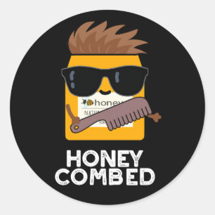 Honey Combed Funny Honey Pun Dark BG Runder Aufkleber