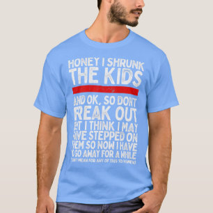 Honey, ich schrumpfe die Kinder T-Shirt