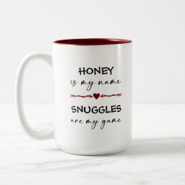 Honey ist mein Name Schnurrbart sind mein Game Fot Zweifarbige Tasse
