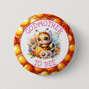 Honeybee-Thema Girl's Baby Shower Godmutter zu sei Button