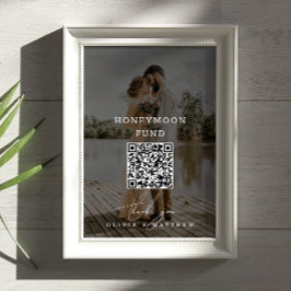 Honeymoon Fund. Minimalistischer QR Code Foto Hoch Poster