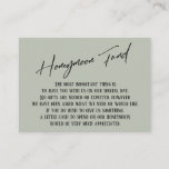 Honeymoon Fund Modern Handwriting Sage Green Begleitkarte<br><div class="desc">Diese einfachen, unverwechselbaren Karteneinsätze wurden so konzipiert, dass sie anderen Elementen in einer wachsenden Veranstaltungspalette entsprechen, die über einen modernen lässigen Schriftart mit einem schlichten Hintergrund verfügt, in dem Sie alle gewünschten Farben einstellen können. Auf der Vorderseite lesen Sie "Honeymoon Fund" in der vorgestellten Schrift. auf der Rückseite habe ich...</div>