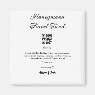 Honeymoon Fund Scan QR Codeadname Magnet