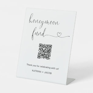 Honeymoon Fund Sign mit Message & QR Code Sockelschild