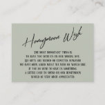 Honeymoon Wish Modern Handwriting Sage Green Begleitkarte<br><div class="desc">Diese einfachen, unverwechselbaren Karteneinsätze wurden so konzipiert, dass sie anderen Elementen in einer wachsenden Veranstaltungspalette entsprechen, die über einen modernen lässigen Schriftart mit einem schlichten Hintergrund verfügt, in dem Sie alle gewünschten Farben einstellen können. Auf der Vorderseite lesen Sie "Honeymoon Wish" in der vorgestellten Schrift. auf der Rückseite habe ich...</div>