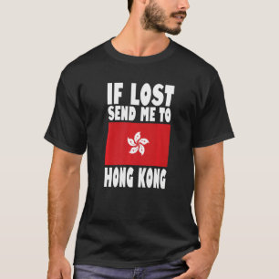 Hongkong Flaggendesign Wenn verloren geht schicken T-Shirt