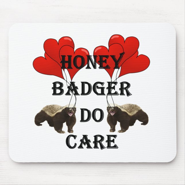 Honig Badger do care Mousepad (Vorne)