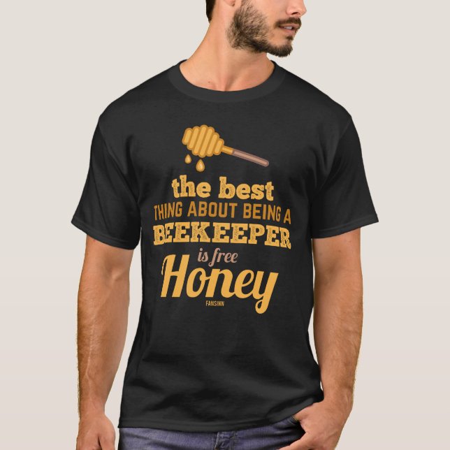 Honig Bienenzüchter lustiges Sprichwort T-Shirt (Vorderseite)