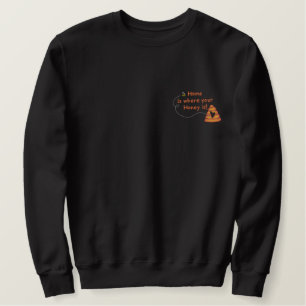 Honig ist Zuhause Besticktes Sweatshirt