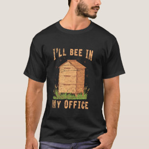 Honigbienen Honey Bauer Biene Bienenstöcke T-Shirt